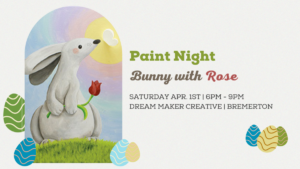 Paint Night - Bunny with Rose @ Dream Maker Creative