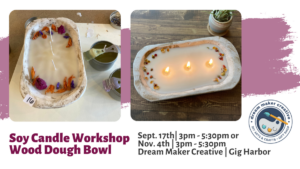 Soy Candle Workshop - Wood Dough Bowl @ Dream Maker Creative