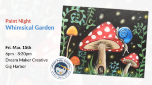 Paint Night - Whimsical Garden @ Dream Maker Creative