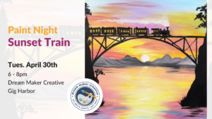 Paint Night - Sunset Train @ Dream Maker Creative