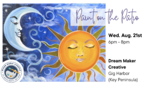 Paint on the Patio - Sun & Moon @ Dream Maker Creative