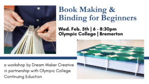 Bookmaking for Beginners @ Olympic College @ Olympic College Bremerton