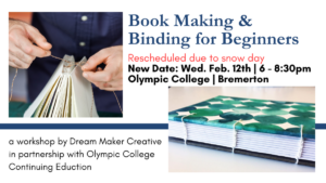 Bookmaking for Beginners @ Olympic College @ Olympic College Bremerton